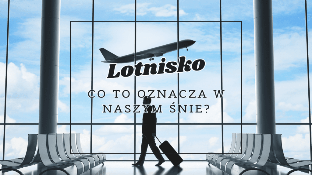 Lotnisko we śnie