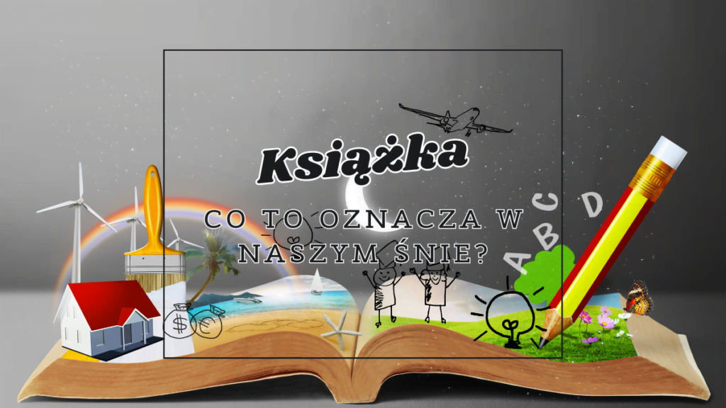 ksiazka co oznacza we snie